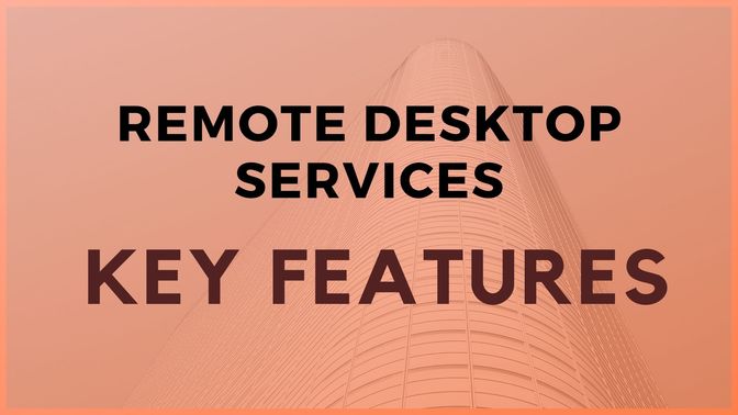 Benefits of Remote Desktop Services