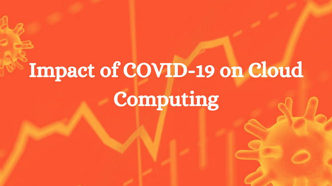 Impact of covid on cloud computing