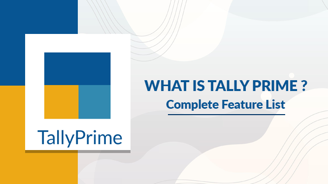 Tally Prime Feature list