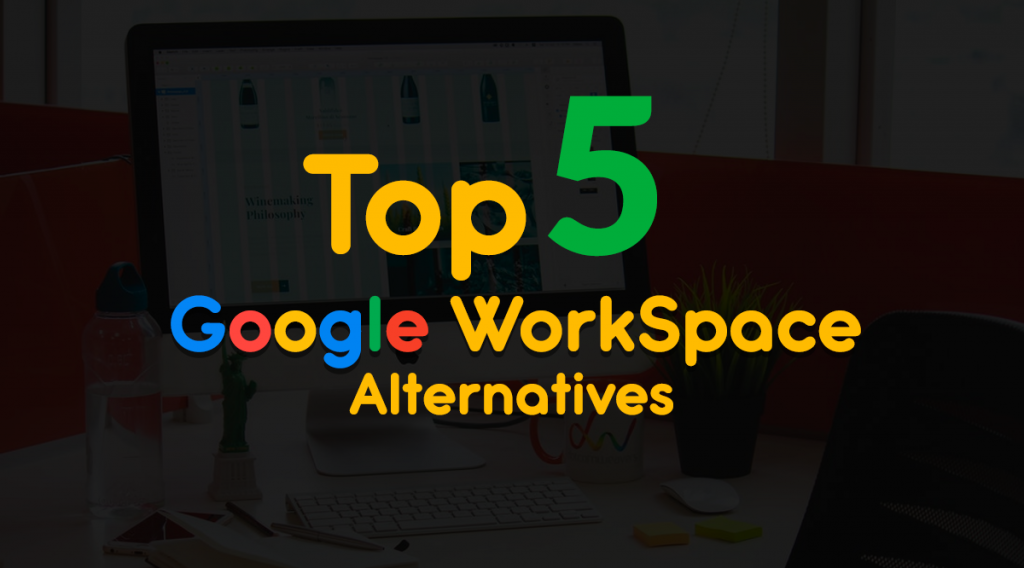 alternatives to G Suite