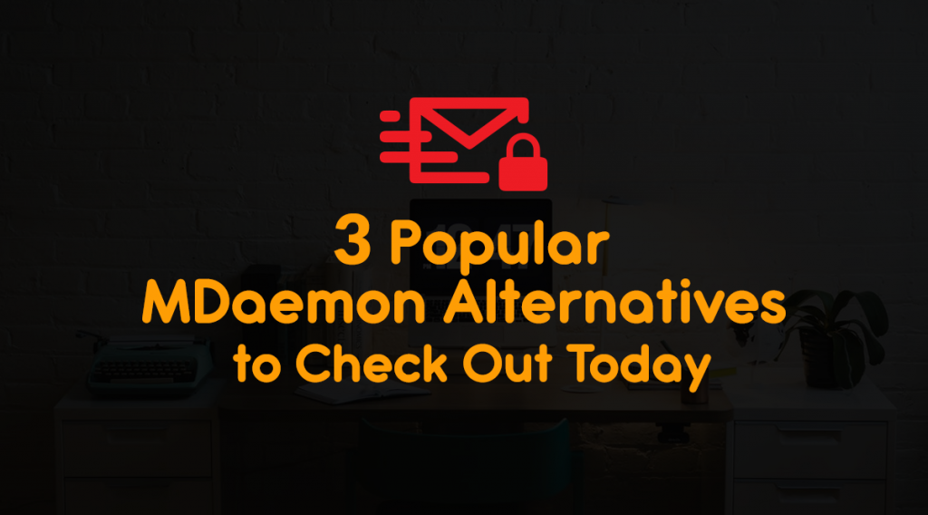 free alternative to mdaemon