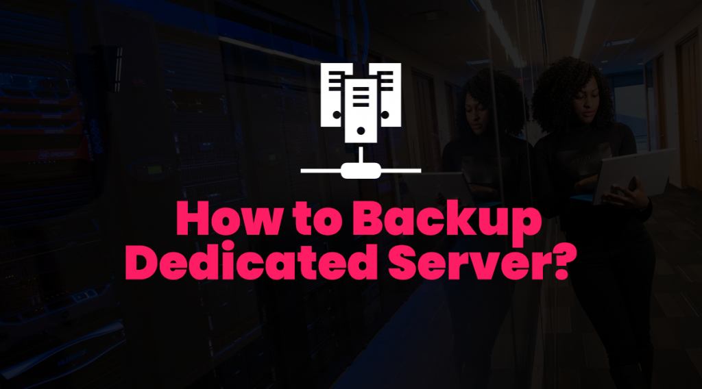 dedicated-server-backup