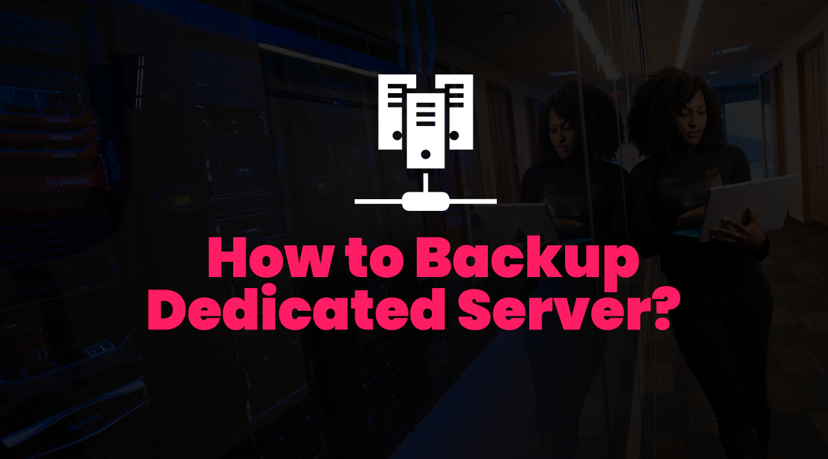 dedicated-server-backup