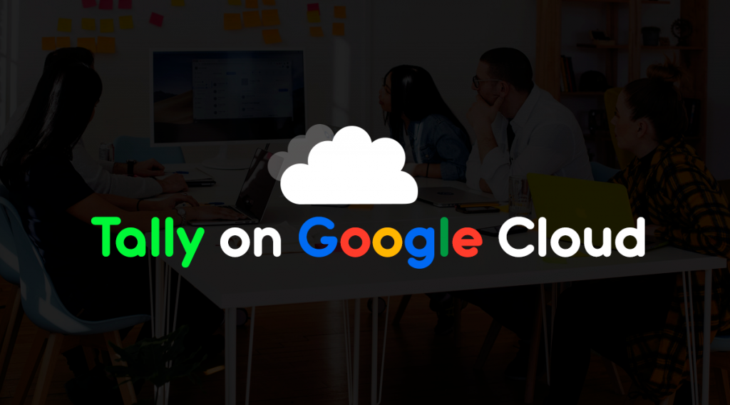 tally on google cloud