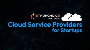 Cloud service providers for startups