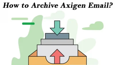archive axigen email