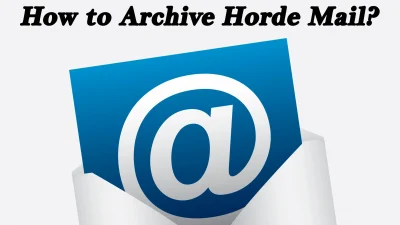 archive horde mail