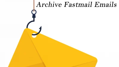 archive fastmail emails