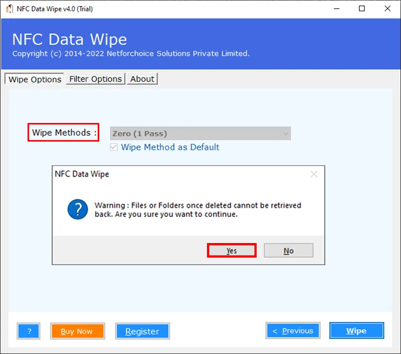 Click Yes to Wipe Data